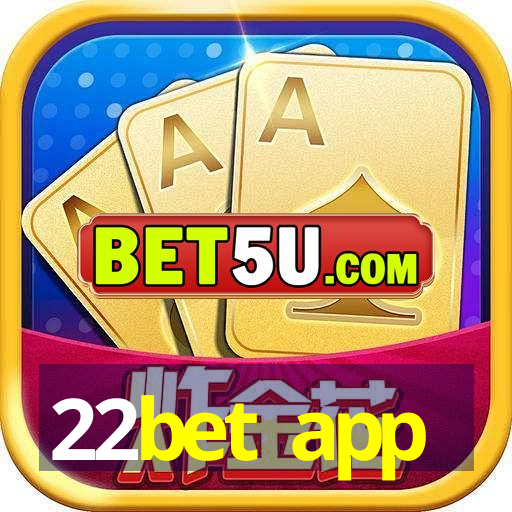 22bet app